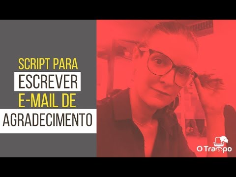 Aprenda a valorizar seus contatos com poderosos emails de agradecimento