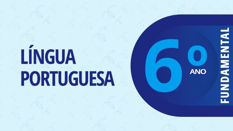 Programa de Portugu&ecirc;s para o 6&ordm; Ano: Guia Completo